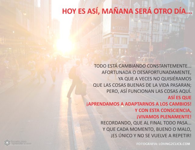 Hoy es así... Mañana será orto día Marzo 28 de 2009